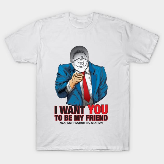 I WANT YOU TO BE MY FRIEND T-Shirt by Akiwa